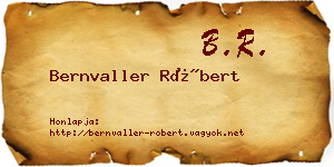 Bernvaller Róbert névjegykártya